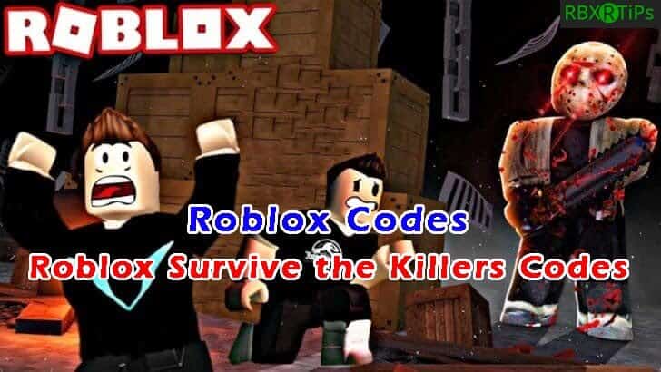 Roblox Survive the Killers Codes