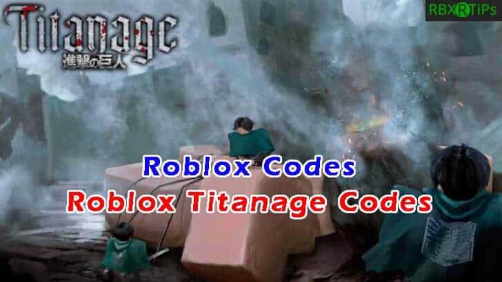 Roblox Titanage Codes